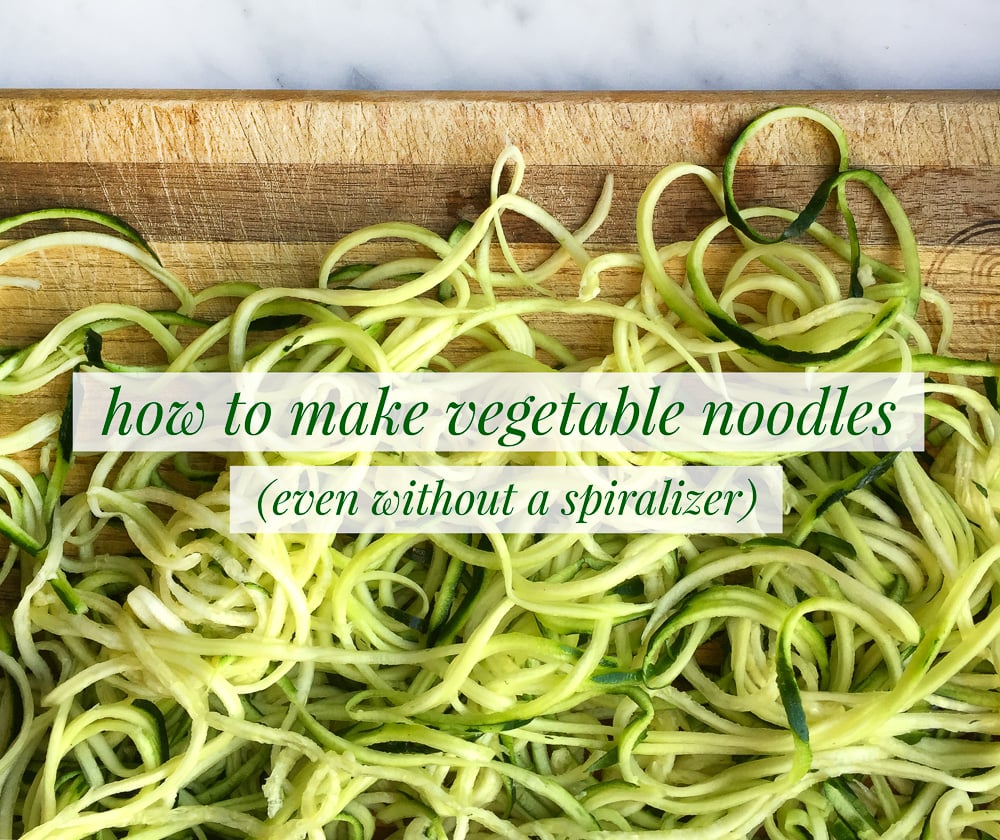 How to Make Vegetable Noodles