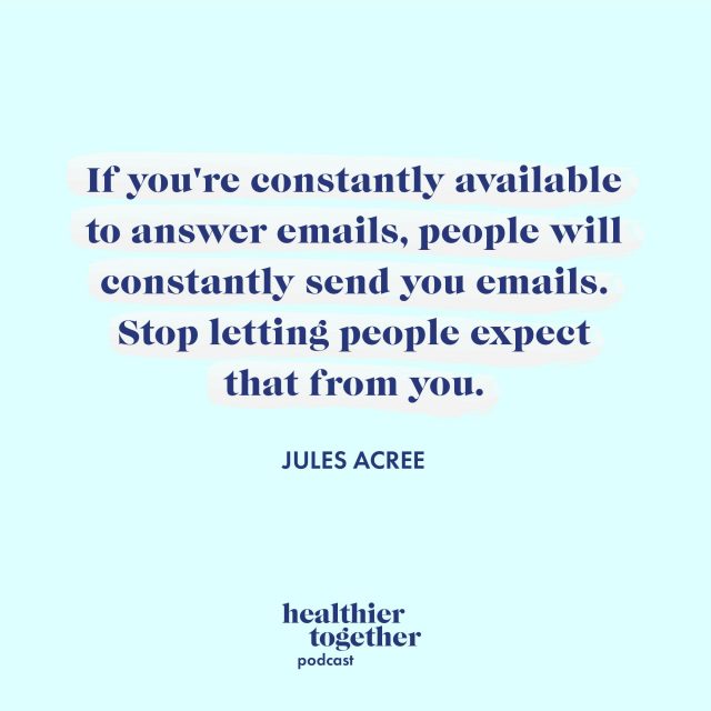 If you're constantly available to answer emails, people will constantly send you emails. Stop letting people expect that from you. – Jules Acree