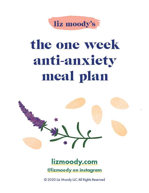 liz moody's one week anti-anxiety meal plan