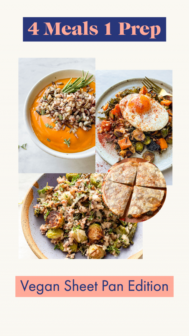 4 Meals 1 Prep: Vegan Sheet Pan Edition