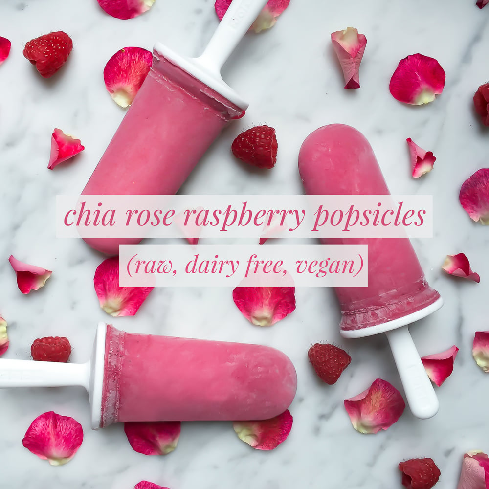 Rose Raspberry Chia Popsicles (Raw, Refined Sugar Free, Vegan)