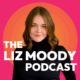 The Liz Moody Podcast