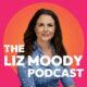 The Liz Moody Podcast