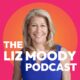 The Liz Moody Podcast