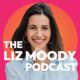 The Liz Moody Podcast