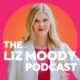 The Liz Moody Podcast