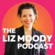 The Liz Moody Podcast