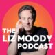 The Liz Moody Podcast